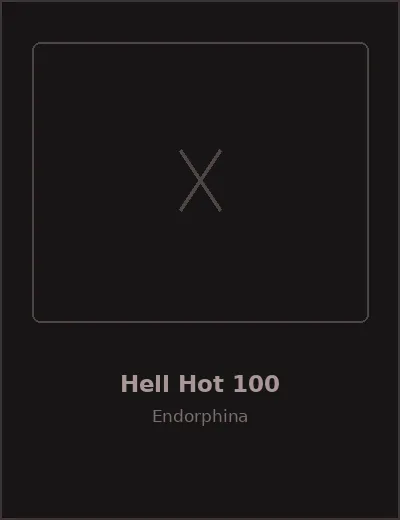 Hell Hot 100 — Endorphina